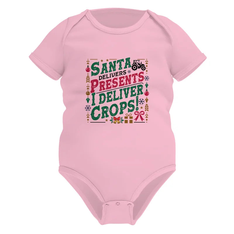 Santa Deliver Present I Deliver Crops! - Infant Fine Jersey Bodysuit