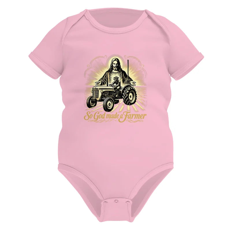 So God Made A Farmer 2 - Infant Fine Jersey Bodysuit