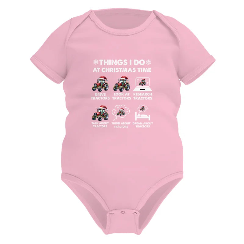 Image of Things I Do At Christmas Time - Infant Fine Jersey Bodysuit