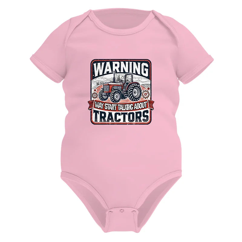 Warning May Start Talking About Tractors - Infant Fine Jersey Bodysuit