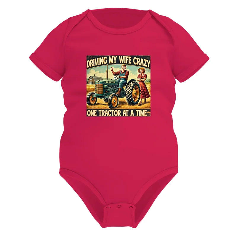 Driving My Wife Crazy One Tractor At A Time - Infant Fine Jersey Bodysuit