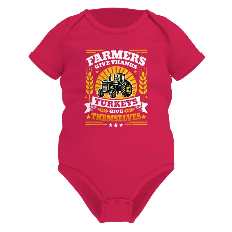 Farmers Give Thanks Turkeys Give Themselves - Infant Fine Jersey Bodysuit