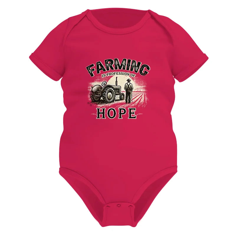 Farming Is A Profession Of Hope 2 - Infant Fine Jersey Bodysuit