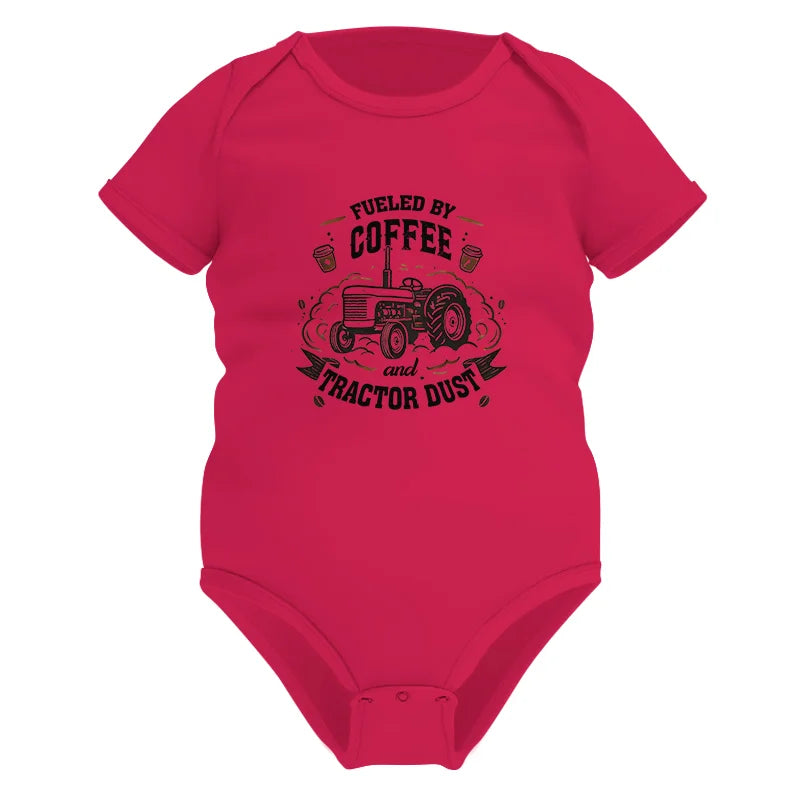 Fueled By Coffee And Tractor Dust - Infant Fine Jersey Bodysuit