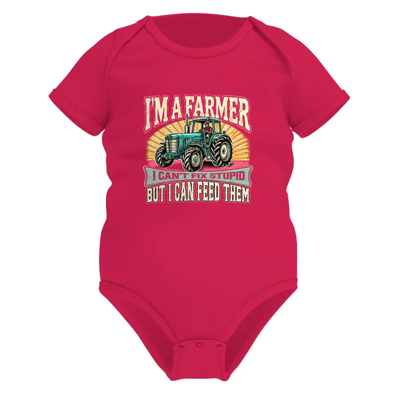 I'm A Farmer_Fix Stupid_Feed Them - Infant Fine Jersey Bodysuit