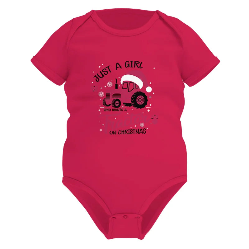 Just A Girl Who Want A Tractor On Christmas - Infant Fine Jersey Bodysuit