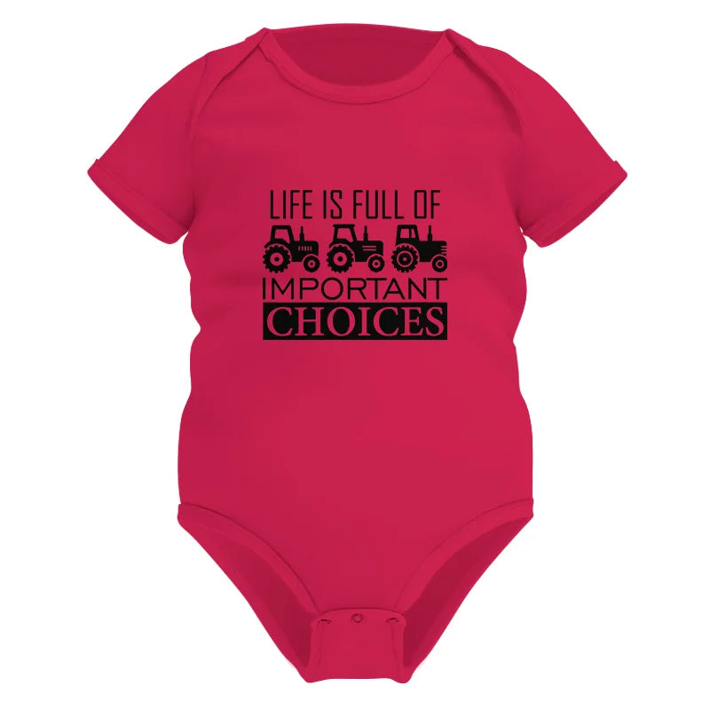 Image of Life Is Full Of Important Choices 35 - Infant Fine Jersey Bodysuit