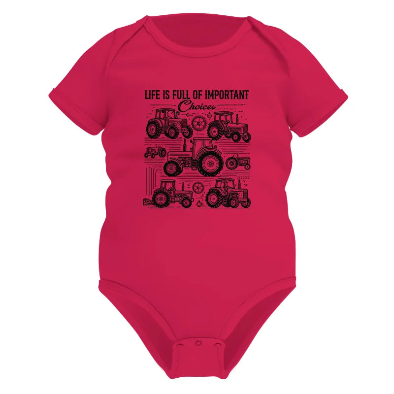 Image of Life Is Full Of Important Choices - Infant Fine Jersey Bodysuit