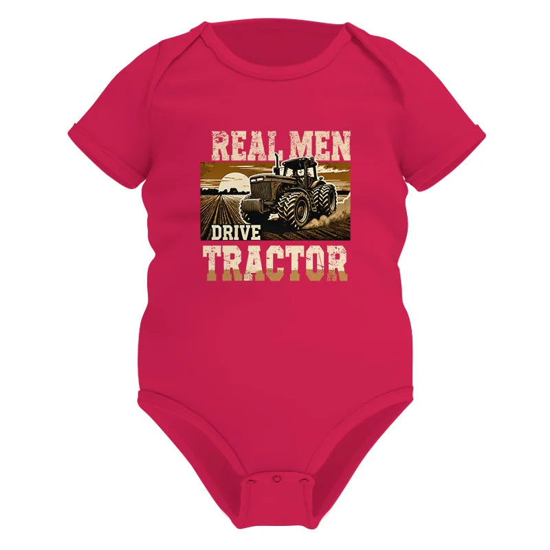 Real Men Drive Tractor - Infant Fine Jersey Bodysuit