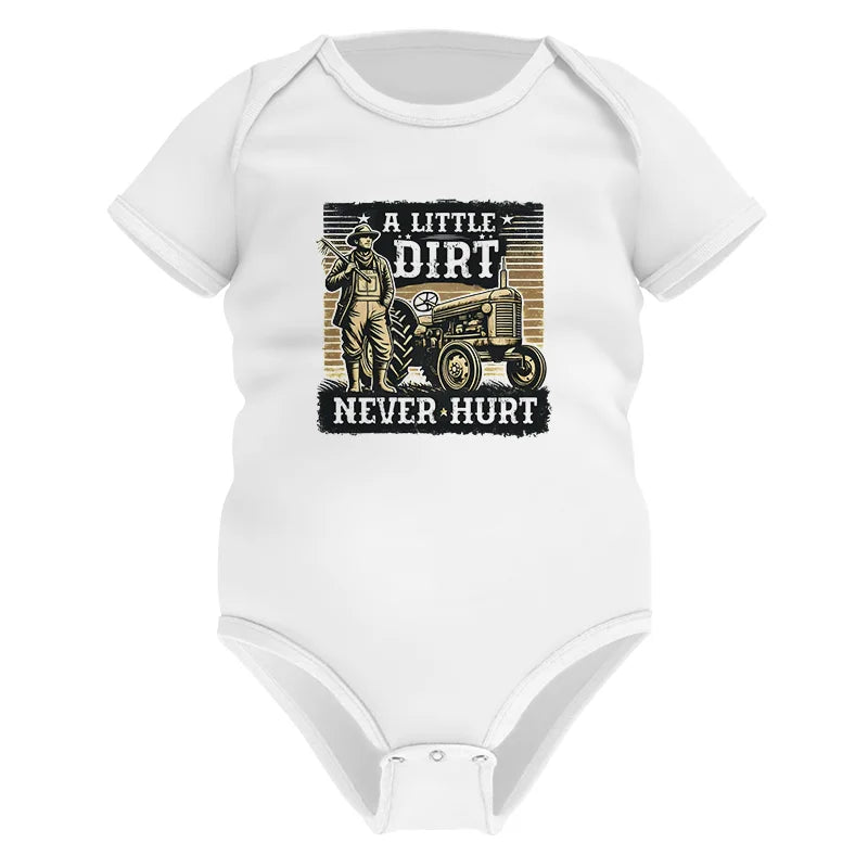 A Little Dirt Never Hurt 2 - Infant Fine Jersey Bodysuit