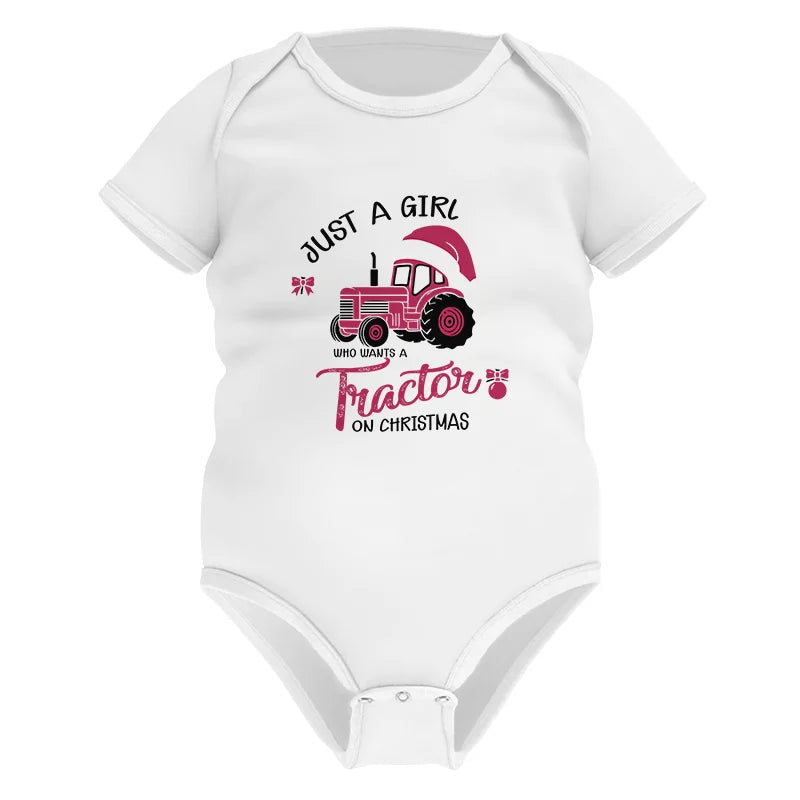 Image of Just A Girl Who Want A Tractor On Christmas - Infant Fine Jersey Bodysuit