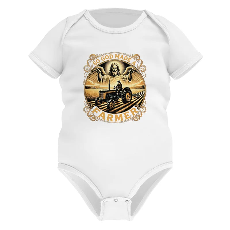 So God Made A Farmer 1 - Infant Fine Jersey Bodysuit