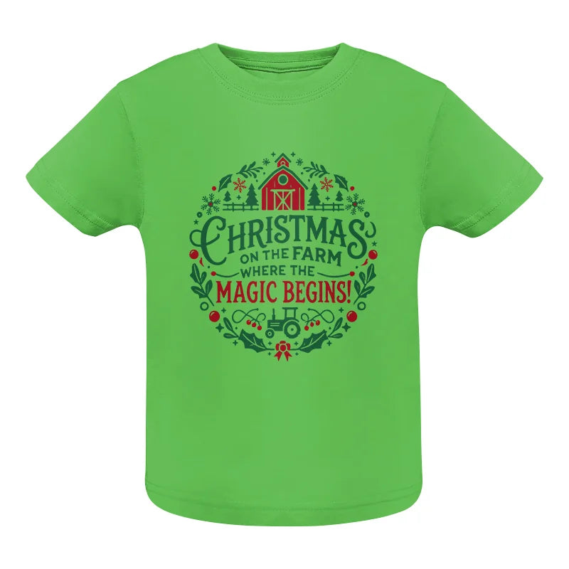 Christmas on the Farm Where the Magic Begins! 2 - Infant Fine Jersey Tee