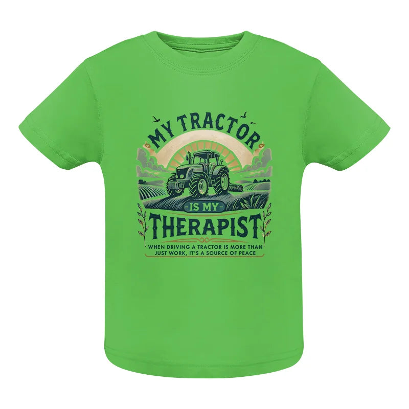 My Tractor Is My Therapist - Infant Fine Jersey Tee