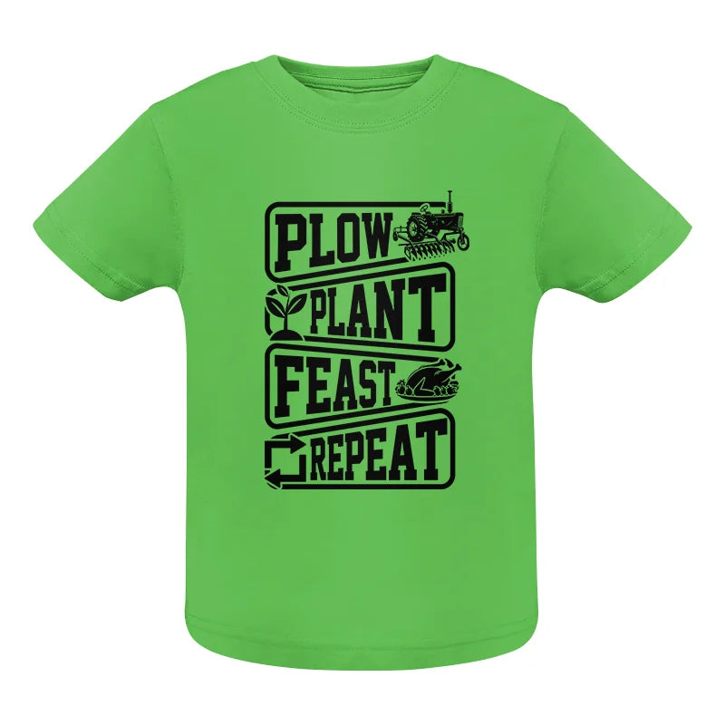 Plow Plant Feast Repeat 1 - Infant Fine Jersey Tee