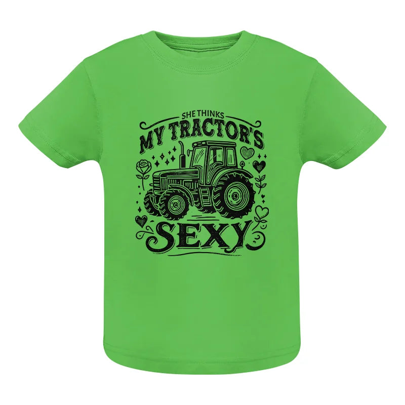 She Thinks My Tractor's Sexy - Infant Fine Jersey Tee