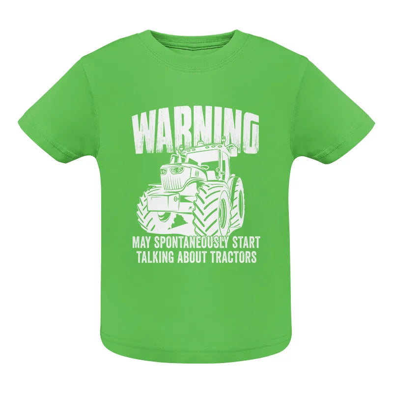 Talking About Tractor - Infant Fine Jersey Tee