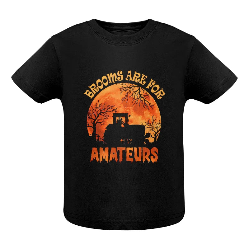 Brooms Are For Amateurs - Infant Fine Jersey Tee