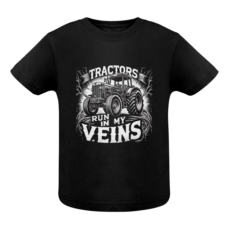 Tractors Run In My Veins - Infant Fine Jersey Tee