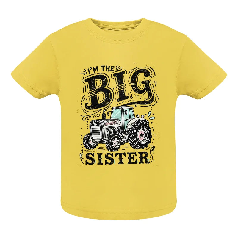 I'm The Big Sister - Infant Fine Jersey Tee