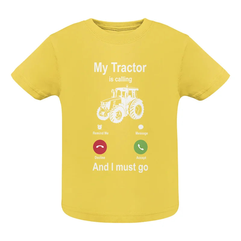 My Tractor Is Calling - Infant Fine Jersey Tee