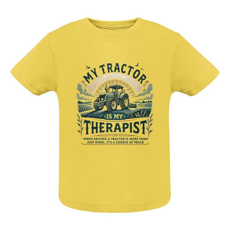 My Tractor Is My Therapist - Infant Fine Jersey Tee