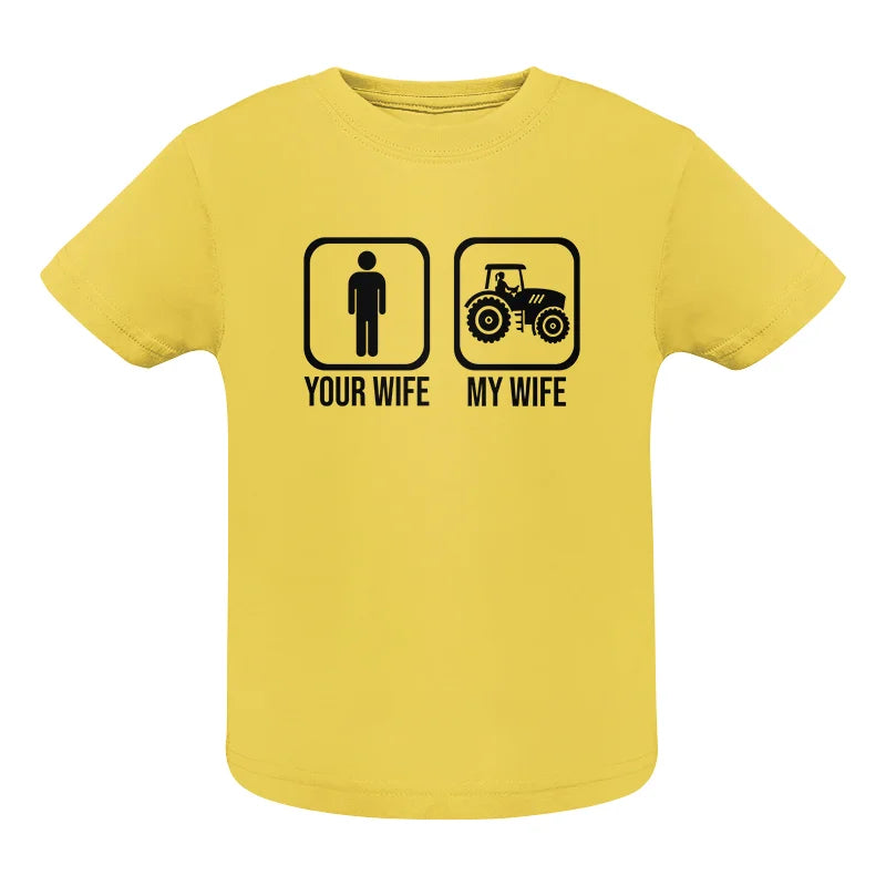 Image of My Wife Is Cooler Than Yours Funny Farm Tractor 2 - Infant Fine Jersey Tee