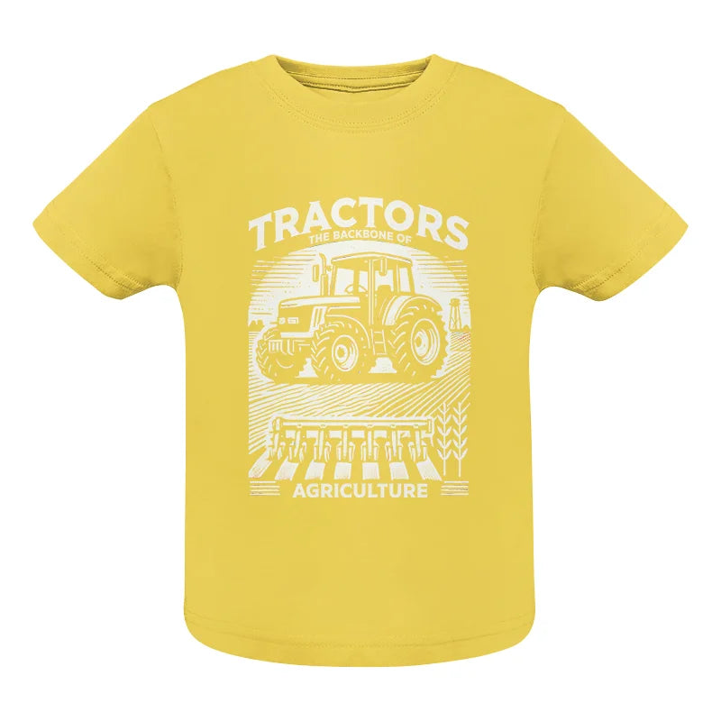 Image of Tractors The Backbone Of Agriculture - Infant Fine Jersey Tee