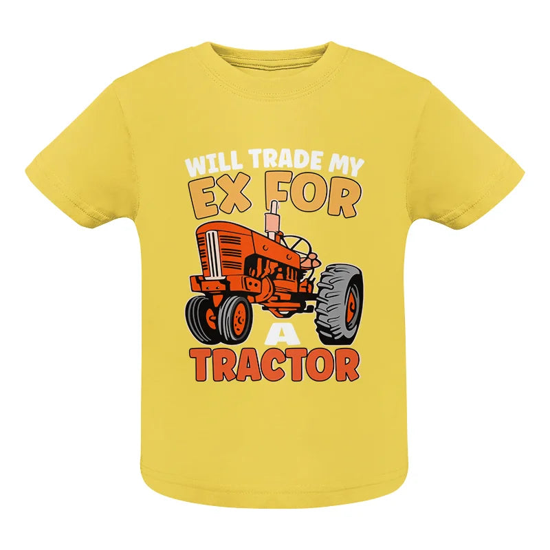 Will Trade My Ex For Tractor - Infant Fine Jersey Tee