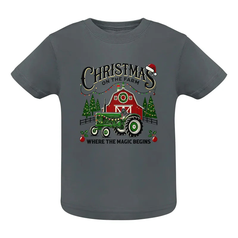 Christmas on the Farm Where the Magic Begins! 5 - Infant Fine Jersey Tee