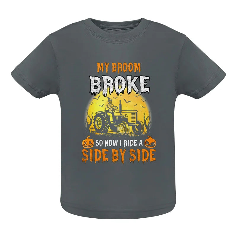 Image of My Broom Broke_I Have A Tractor Halloween - Infant Fine Jersey Tee