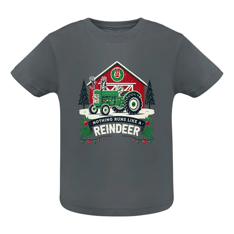 Nothing Runs Like A Reindeer 2 - Infant Fine Jersey Tee