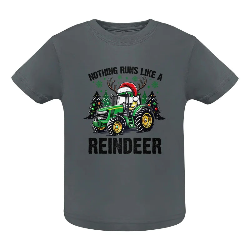 Nothing Runs Like A Reindeer 3 - Infant Fine Jersey Tee