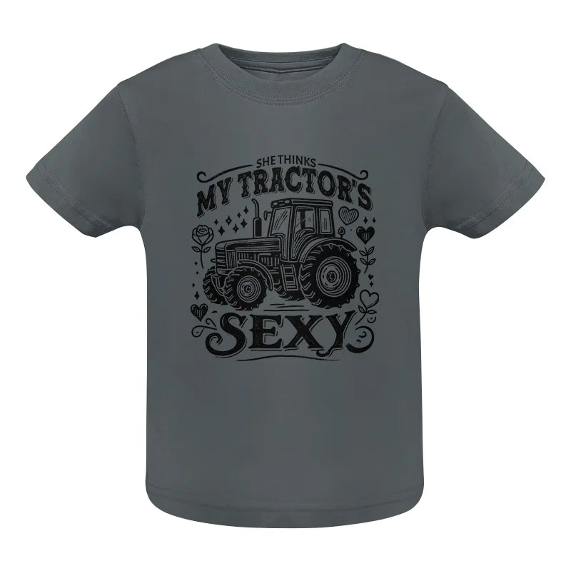 She Thinks My Tractor's Sexy - Infant Fine Jersey Tee