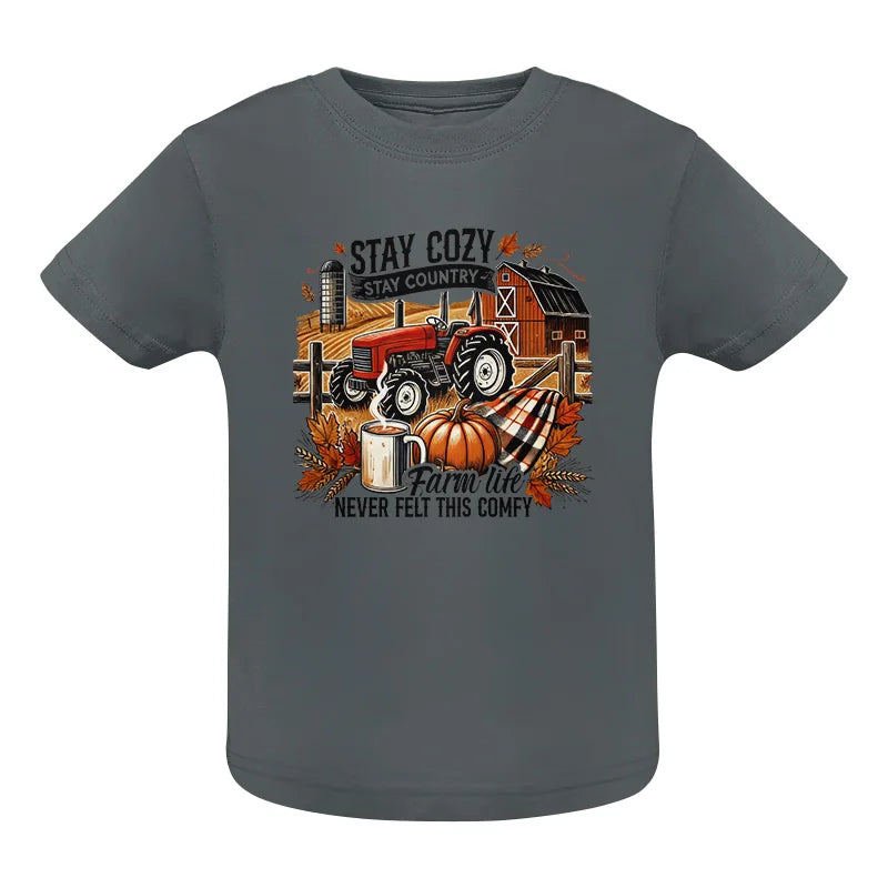 Stay Cozy_Stay Country_Farm Life Never Felt This Comfy - Infant Fine Jersey Tee