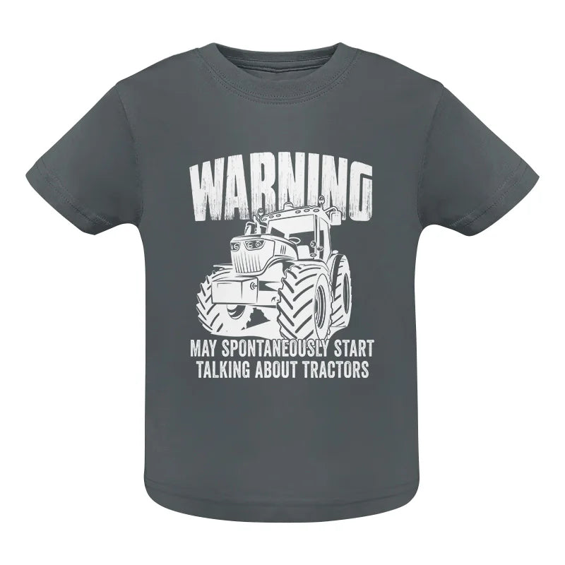 Talking About Tractor - Infant Fine Jersey Tee