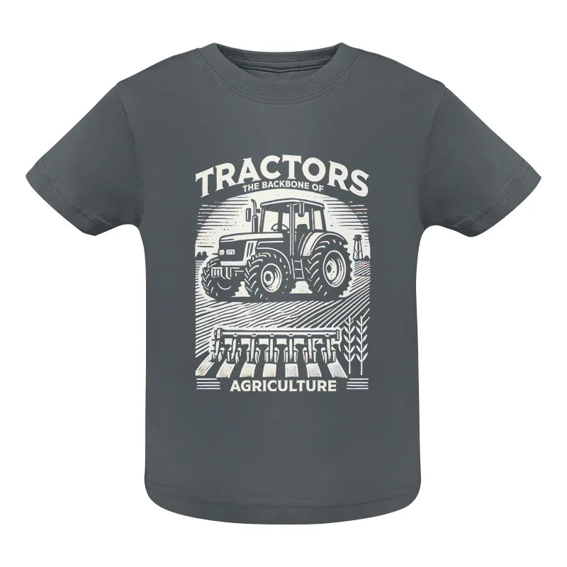 Tractors The Backbone Of Agriculture - Infant Fine Jersey Tee