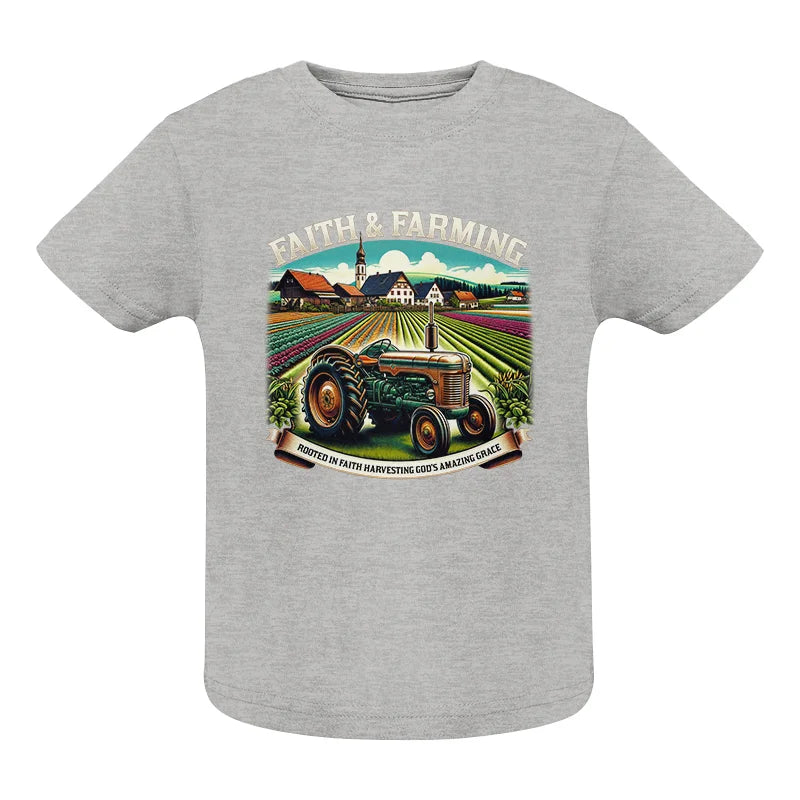 Faith And Farming 4 - Infant Fine Jersey Tee