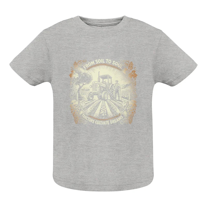 From Soil To Soul_Tractors Cultivate Dreams 2 - Infant Fine Jersey Tee