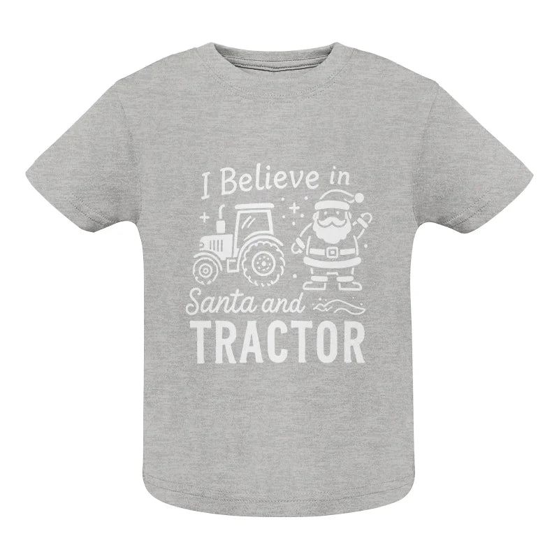 Image of I Believe In Santa And Tractor - Infant Fine Jersey Tee