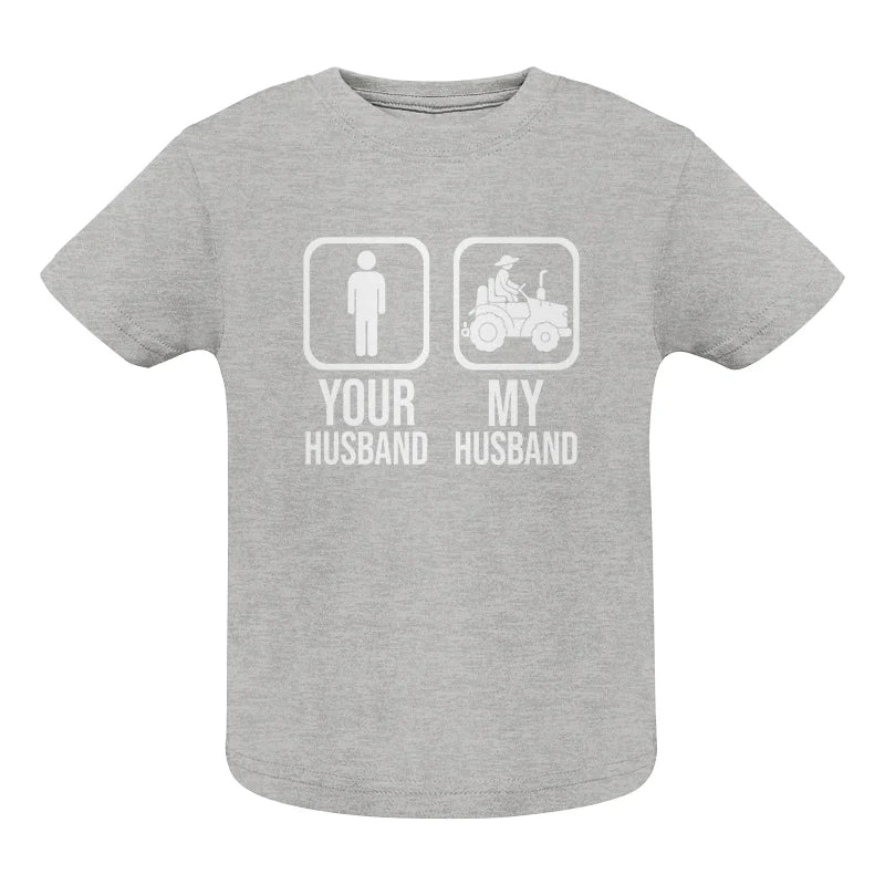 Image of My Husband Is Cooler Than Yours Funny Farm Tractor 1 - Infant Fine Jersey Tee