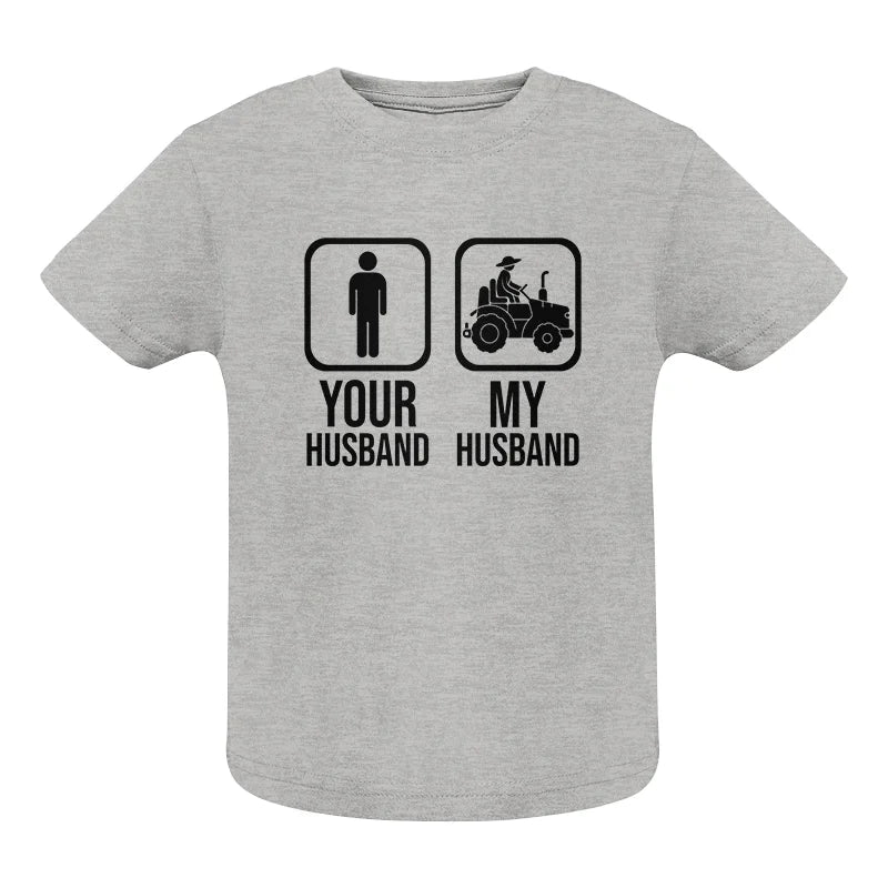 Image of My Husband Is Cooler Than Yours Funny Farm Tractor 2 - Infant Fine Jersey Tee