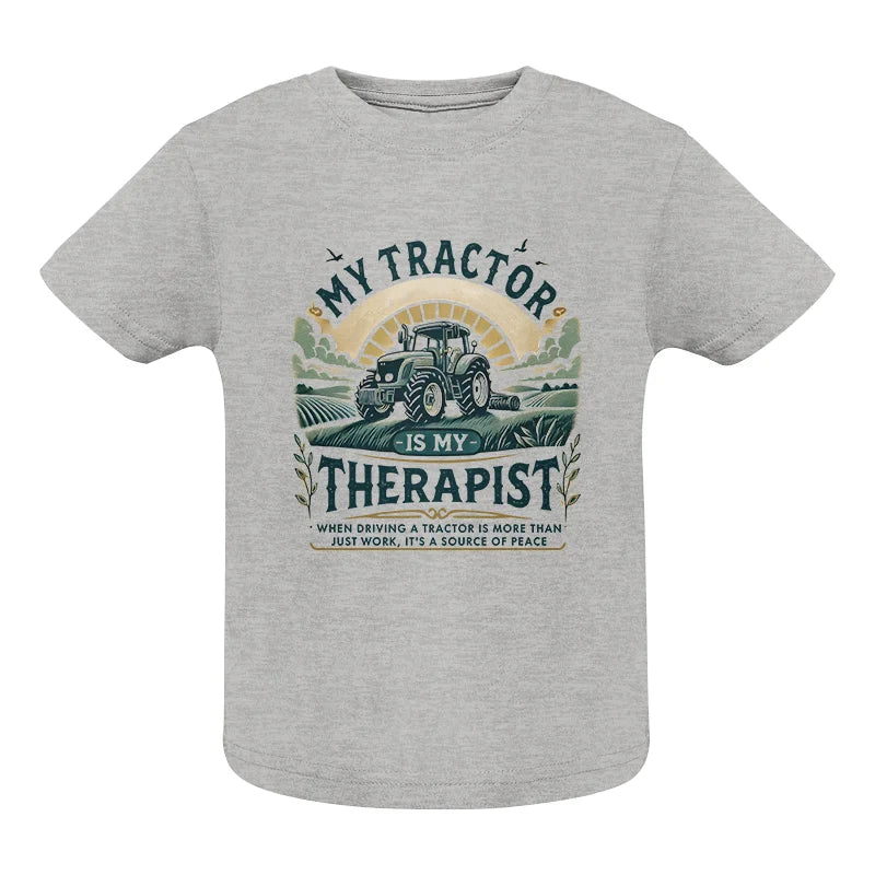 My Tractor Is My Therapist - Infant Fine Jersey Tee