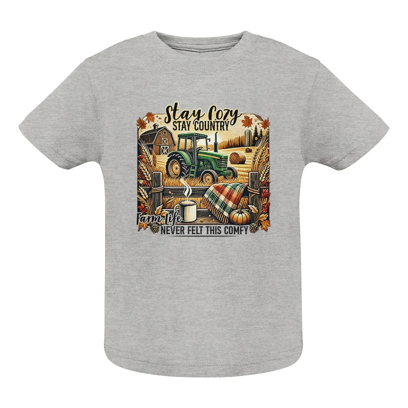 Image of Stay Cozy_Stay Country_Farm Life Never Felt This Comfy 2 - Infant Fine Jersey Tee