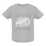 That's What I Do I Ride Tractors - Infant Fine Jersey Tee