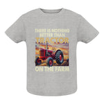 There Is Nothing Better Than Tractor On The Farm 1 - Infant Fine Jersey Tee