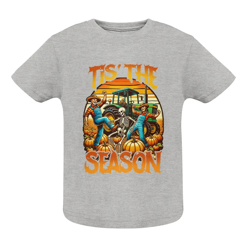 Tis The Pumpkin Season 1 - Infant Fine Jersey Tee