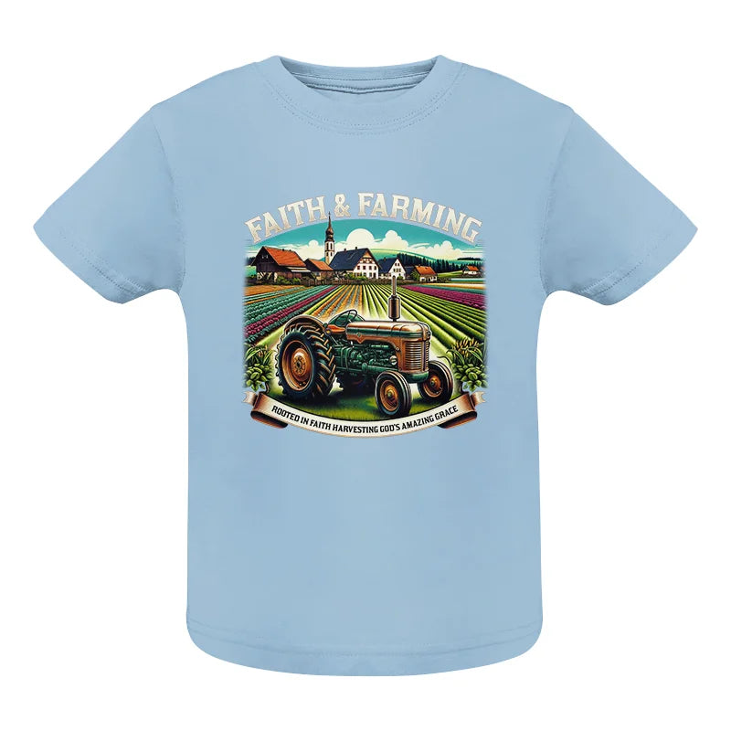 Faith And Farming 4 - Infant Fine Jersey Tee