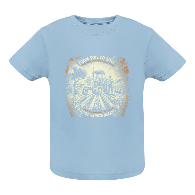 From Soil To Soul_Tractors Cultivate Dreams 2 - Infant Fine Jersey Tee