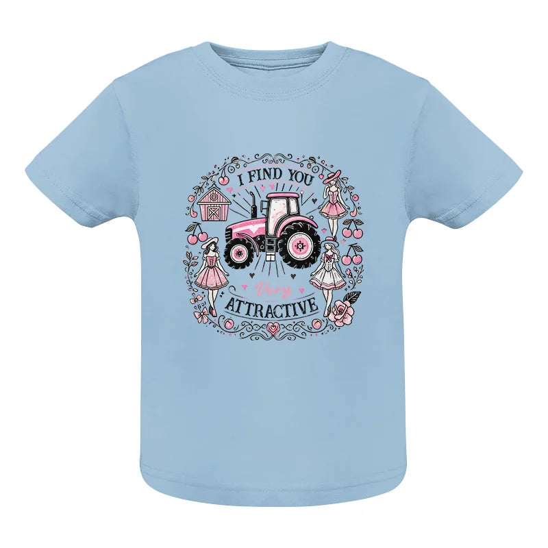 I Find You Very Attractive Pink Cherry - Infant Fine Jersey Tee